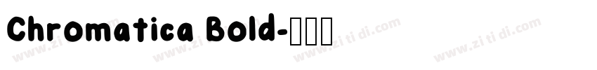 Chromatica Bold字体转换